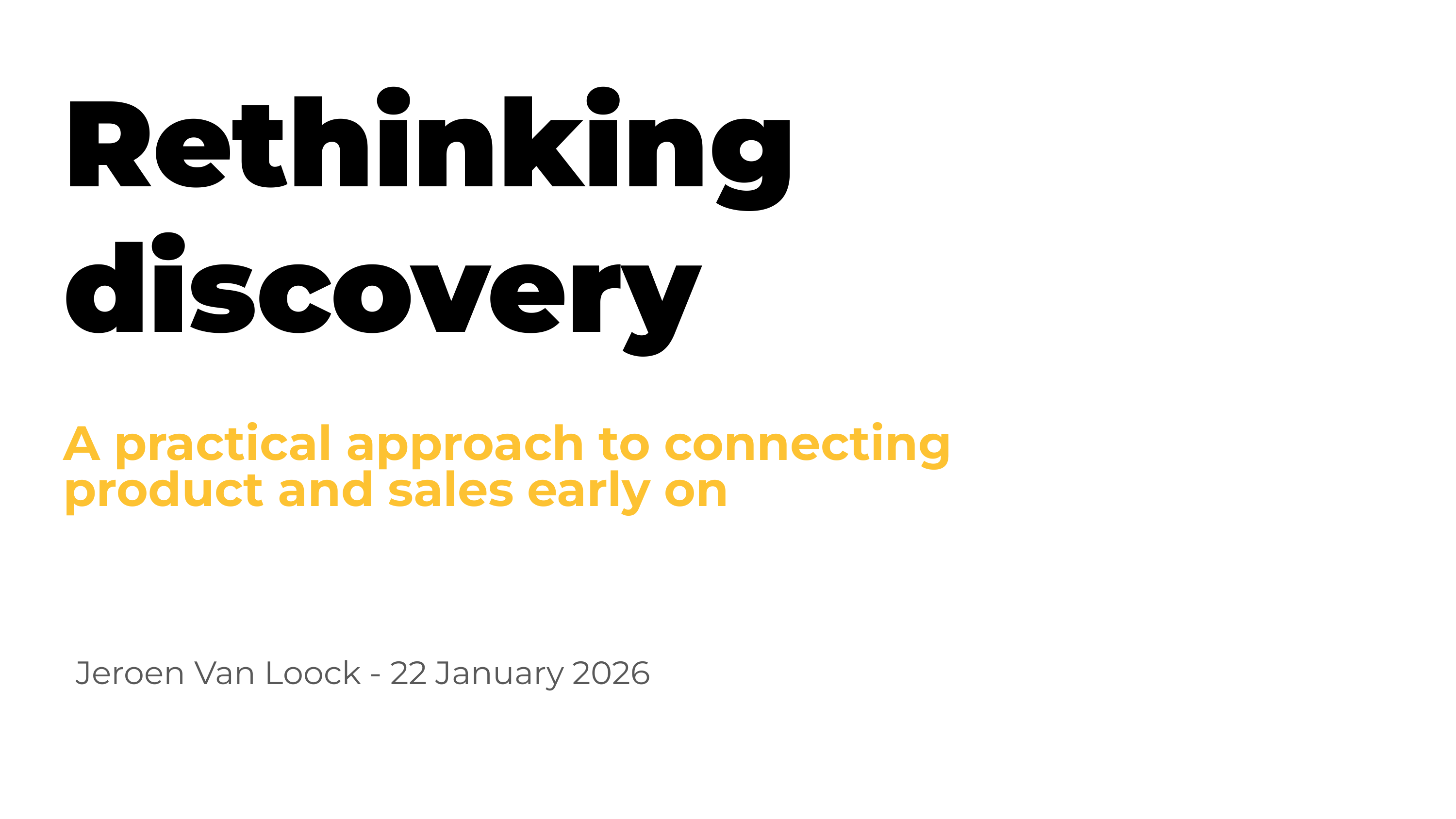 Rethinking Discovery: What Happens When Product and Sales Stop Working in Silos